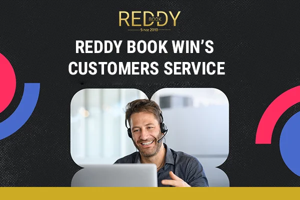 Reddy Book Win Customers Services | Reddy Book Win